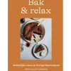 Bak & relax