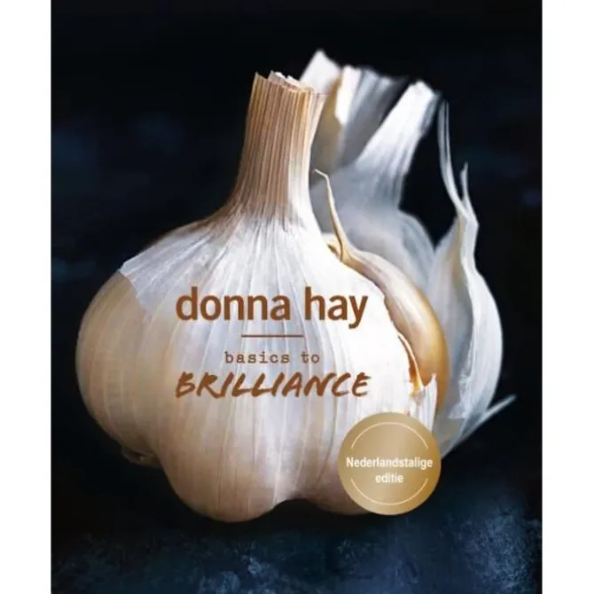 Basics to Brilliance - Donna Hay - NEDERLANDSTALIG