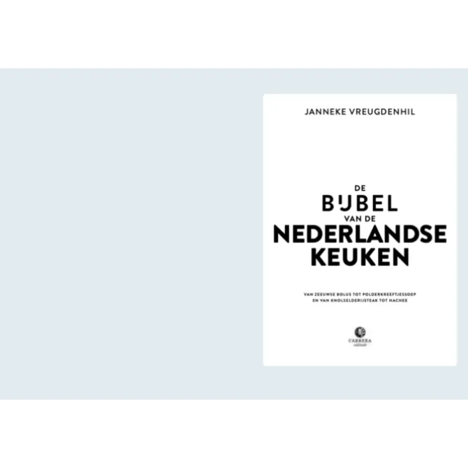De bijbel van de Nederlandse keuken