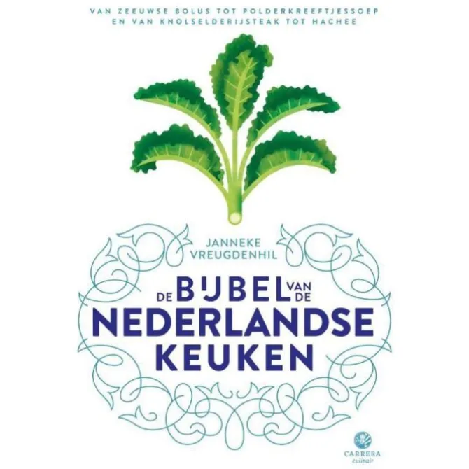 De bijbel van de Nederlandse keuken