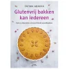 Glutenvrij bakken kan iedereen