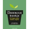 het GROEN(t)E boekje : 365 dagen zaaien, kweken, oogsten