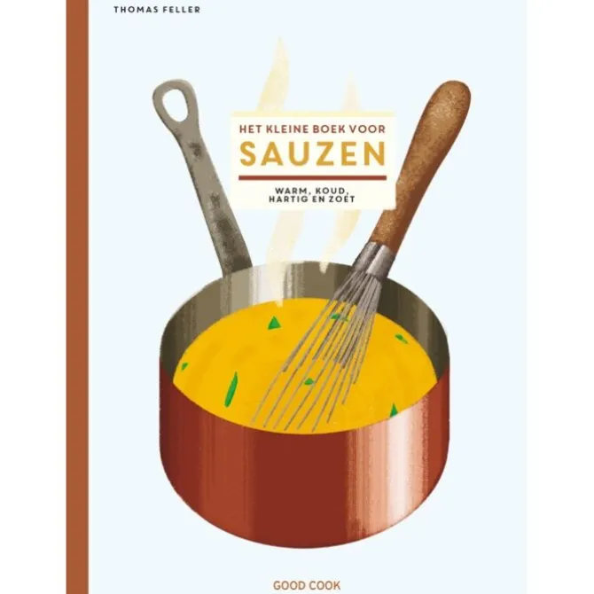 Het kleine boek voor sauzen : warm, koud, hartig en zoet