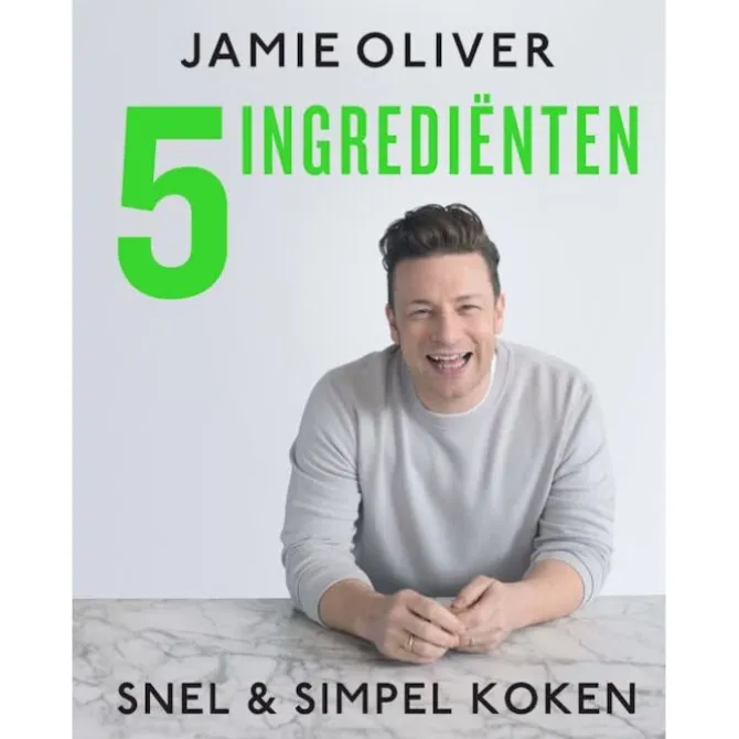 Jamie Oliver : 5 ingrediënten : Snel & Simpel koken