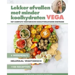 Lekker afvallen met minder koolhydraten - Vega