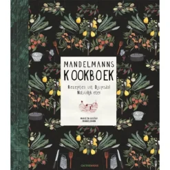 Mandelmanns kookboek : recepten uit Djupadal