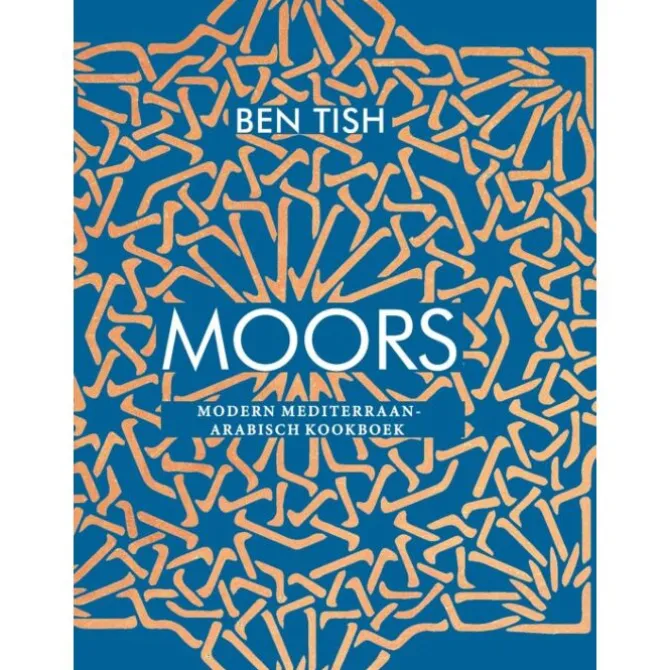Moors : Modern Mediterraan-Arabisch kookboek