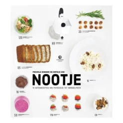 Nootje : 70 notenrecepten van amandelpasta tot pistacheijs
