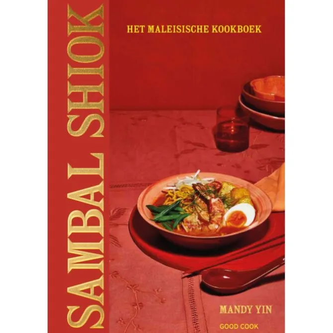 Sambal Shiok : het Maleisische kookboek