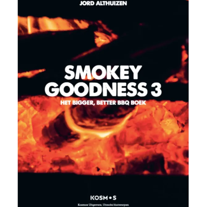 Smokey Goodness 3 : Het Bigger, Better BBQ Boek