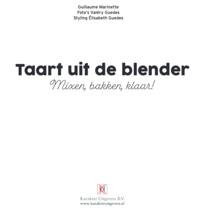 Taart uit de blender