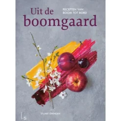 Uit de boomgaard : recepten van boom tot bord