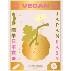 Vegan JapanEasy : klassieke & moderne vegan Japanse gerechten