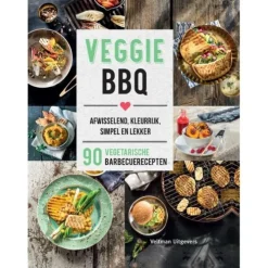 Veggie BBQ - 90 vegetarische barbecuerecepten