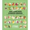 50 x meer lunchen zonder brood 2